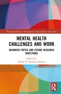 Book Cover for Mental Health Challenges and Work by Emily H RosadoSolomon