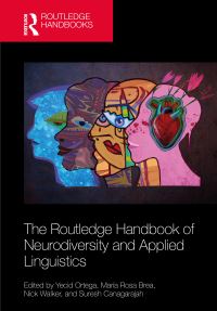 Book Cover for The Routledge Handbook of Neurodiversity and Applied Linguistics by Yecid Ortega