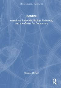 Book Cover for Bonfire by Charles Derber
