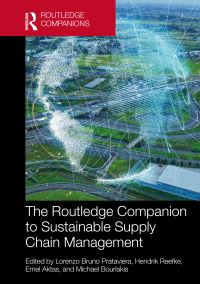 Book Cover for The Routledge Companion to Sustainable Supply Chain Management by Lorenzo Bruno Prataviera, Hendrik Reefke, Emel Akta­s, Michael A Bourlakis
