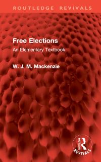 Book Cover for Free Elections by W J M Mackenzie