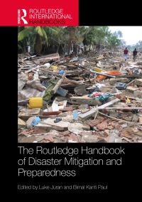 Book Cover for The Routledge Handbook of Disaster Mitigation and Preparedness by Luke Juran, Bimal Kanti Paul
