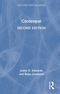 Book Cover for Grotesque by Justin D Edwards, Rune Graulund