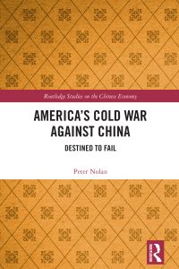 Book Cover for America's Cold War Against China by Peter Nolan