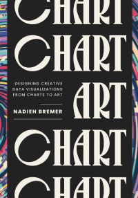 Book Cover for CHART by Nadieh Bremer