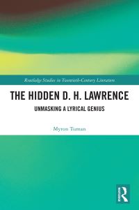 Book Cover for The Hidden D.H. Lawrence by Myron C Tuman