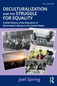 Book Cover for Deculturalization and the Struggle for Equality by Joel H Spring