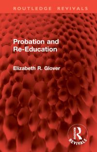 Book Cover for Probation and Re-Education by Elizabeth R Glover