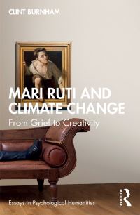 Book Cover for Mari Ruti and Climate Change by Clint Burnham