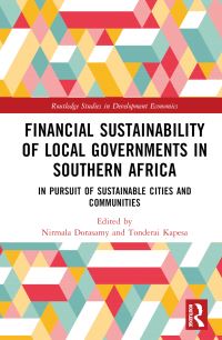 Book Cover for Financial Sustainability of Local Governments in Southern Africa by Nirmala Dorasamy, Tonderai Kapesa