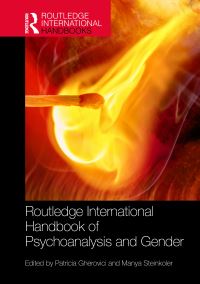 Book Cover for Routledge International Handbook of Psychoanalysis and Gender by Patricia Gherovici, Manya Steinkoler