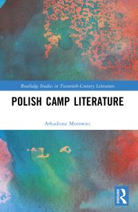 Book Cover for Polish Camp Literature by Arkadiusz Morawiec
