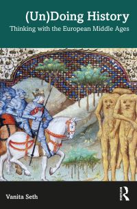 Book Cover for (Un)doing History by Vanita Seth