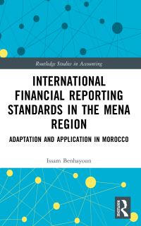Book Cover for International Financial Reporting Standards in the MENA Region by Issam Benhayoun