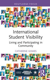 Book Cover for International Student Visibility by Catherine Jean Gomes