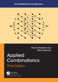 Book Cover for Applied Combinatorics by Fred S Roberts, Barry Tesman