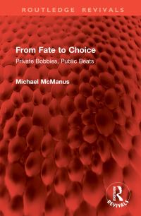 Book Cover for From Fate to Choice by Michael McManus