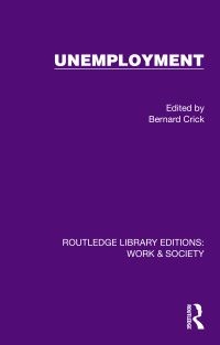 Book Cover for Unemployment by Bernard Crick