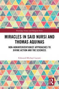Book Cover for Miracles in Said Nursi and Thomas Aquinas by Edmund Michael Lazzari