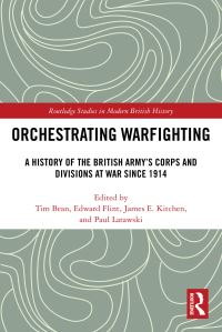 Book Cover for Orchestrating Warfighting by Tim Bean, Edward R Flint, James E Kitchen, Paul C Latawski