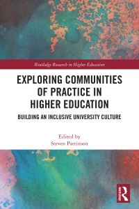 Book Cover for Exploring Communities of Practice in Higher Education by Steven Pattinson
