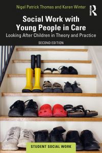 Book Cover for Social Work With Young People in Care by Nigel Thomas, Karen Winter, Nigel Thomas