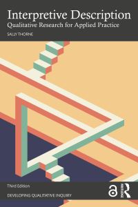 Book Cover for Interpretive Description by Sally E Thorne