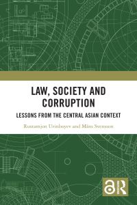 Book Cover for Law, Society and Corruption by Rustamjon Urinboyev, Måns Svensson
