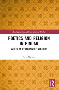Book Cover for Poetics and Religion in Pindar by Agis Marinis