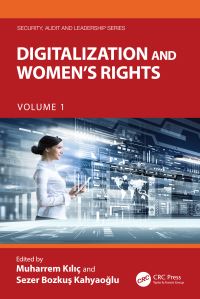 Book Cover for Digitalization and Women's Rights. Volume 1 by Muharrem Klç, Sezer Bozkus Kahyaoglu