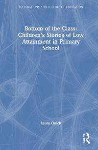 Book Cover for Bottom of the Class by Laura Quick
