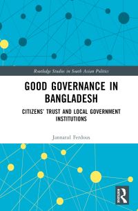 Book Cover for Good Governance in Bangladesh by Jannatul Ferdous