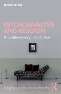 Book Cover for Psychoanalysis and Religion by Tamas Pataki