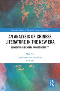 Book Cover for An Analysis of Chinese Literature in the New Era by Mao Nie
