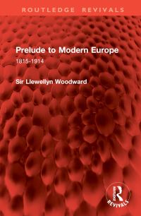 Book Cover for Prelude to Modern Europe by E L Woodward