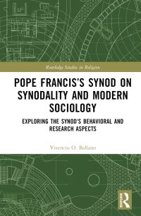 Book Cover for Pope Francis's Synod on Synodality and Modern Sociology by Vivencio O Ballano