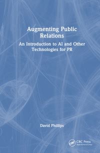Book Cover for Augmenting Public Relations by David Phillips