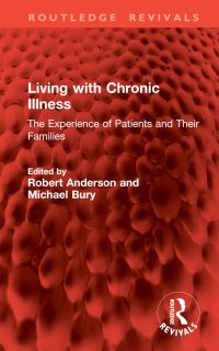 Book Cover for Living With Chronic Illness by Robert Anderson, Michael Bury