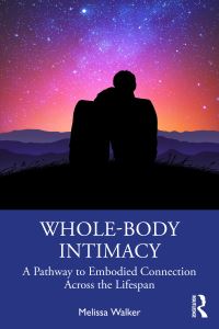 Book Cover for Whole-Body Intimacy by Melissa Walker
