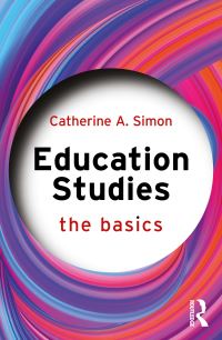 Book Cover for Education Studies by Catherine A Simon