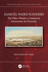 Book Cover for Samuel Ward Flinders by Richard De Grijs