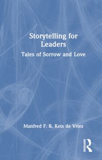Book Cover for Storytelling for Leaders by Manfred F R Kets de Vries
