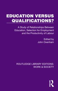 Book Cover for Education Versus Qualifications? by John Oxenham