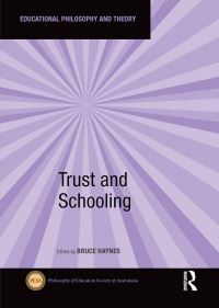 Book Cover for Trust and Schooling by B T Haynes