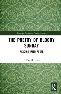 Book Cover for The Poetry of Bloody Sunday by Kübra Özermis