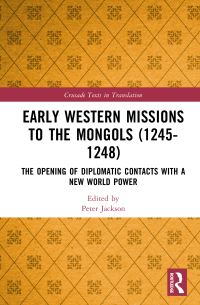Book Cover for Early Western Missions to the Mongols (1245-1248) by 