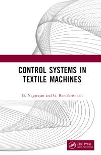 Book Cover for Control Systems in Textile Machines by G Nagarajan, G Ramakrishnan