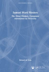 Book Cover for Samuel Ward Flinders by Richard De Grijs