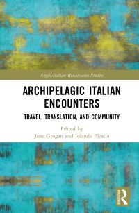 Book Cover for Archipelagic Italian Encounters by Jane Grogan, Iolanda Plescia