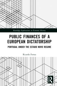 Book Cover for Public Finances of a European Dictatorship by Ricardo Ferraz